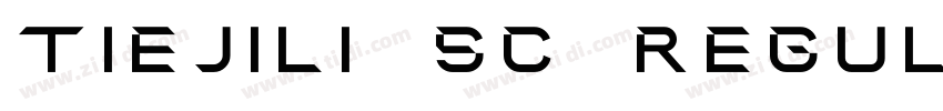 tiejili SC regul字体转换